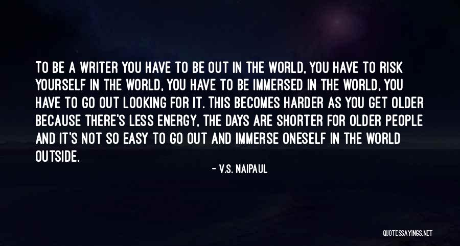 Admitium Quotes By V.S. Naipaul Admitium Quotes By V.S. Naipaul