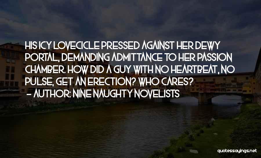Admittance Quotes By Nine Naughty Novelists