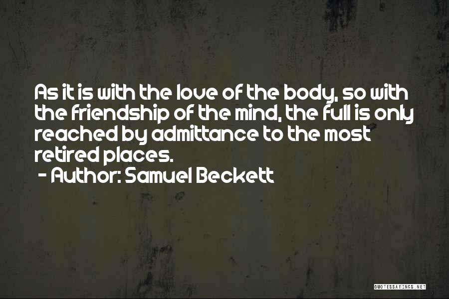 Admittance Quotes By Samuel Beckett
