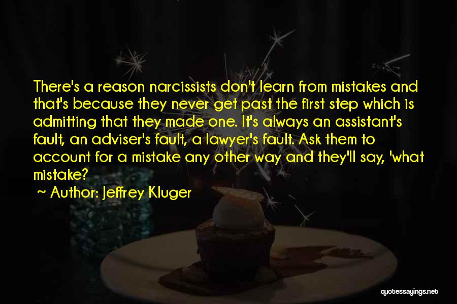 Admitting Fault Quotes By Jeffrey Kluger