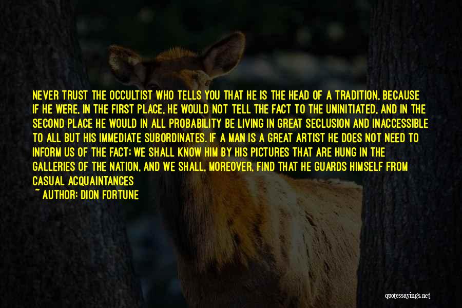 Admitting Quotes By Dion Fortune