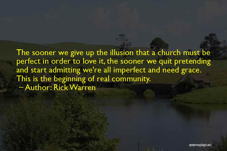 Admitting Quotes By Rick Warren