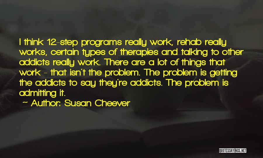 Admitting Quotes By Susan Cheever