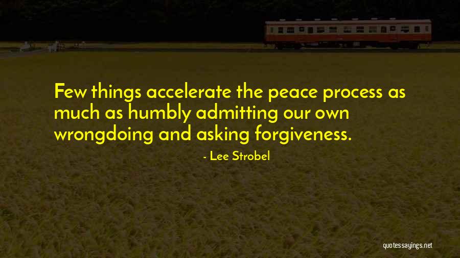 Admitting Wrongdoing Quotes By Lee Strobel