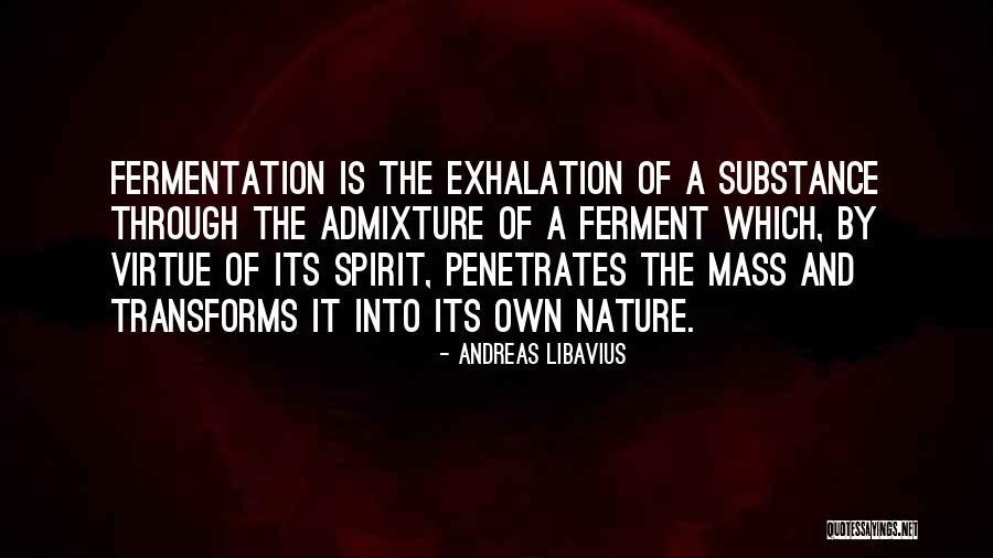 Admixture Quotes By Andreas Libavius Admixture Quotes By Andreas Libavius