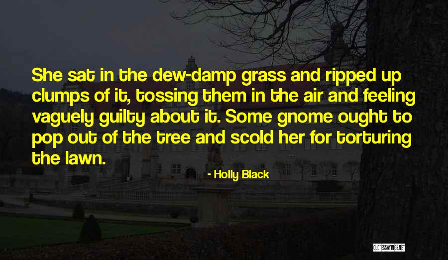 Admonished Antonyms Quotes By Holly Black Admonished Antonyms Quotes By Holly Black
