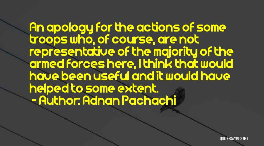 Adnan Pachachi Quotes 1224183