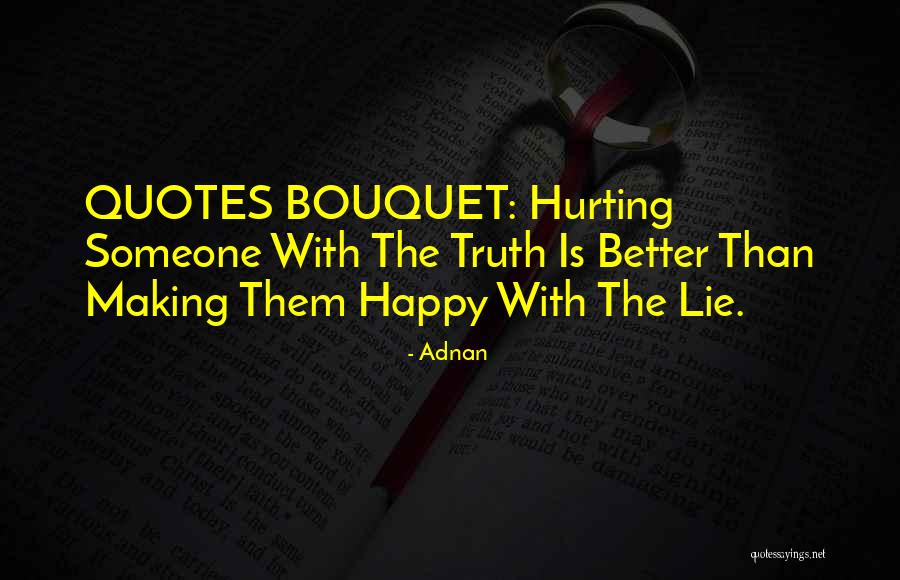 Adnan Quotes 860193 Adnan Quotes 860193