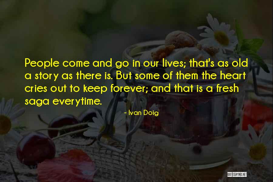 Adnase Quotes By Ivan Doig