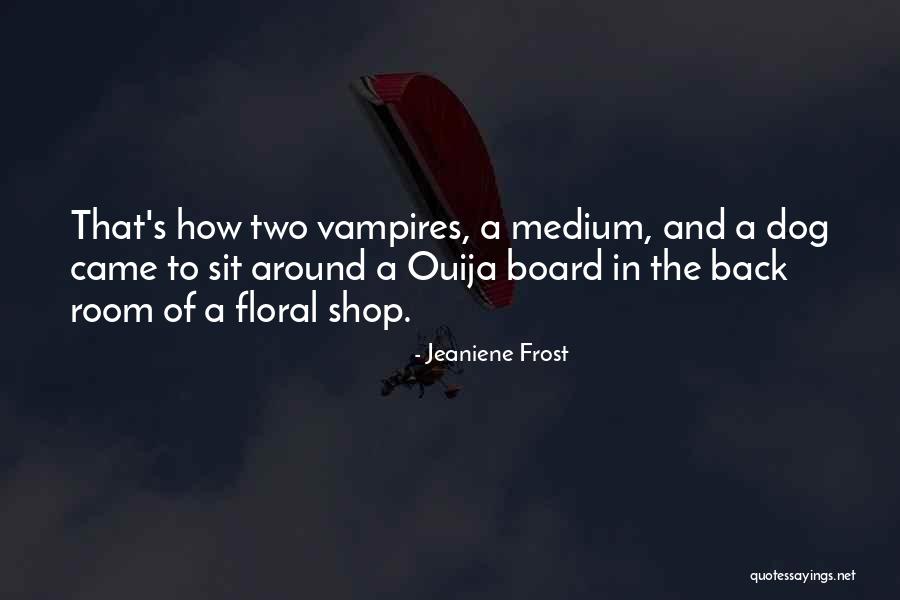 Adnasium Quotes By Jeaniene Frost Adnasium Quotes By Jeaniene Frost