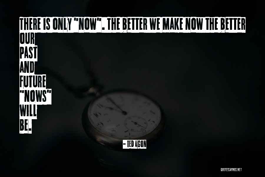 Adneas Quotes By Ted Agon Adneas Quotes By Ted Agon