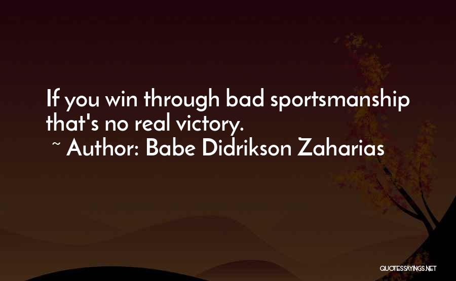 Adneses Quotes By Babe Didrikson Zaharias