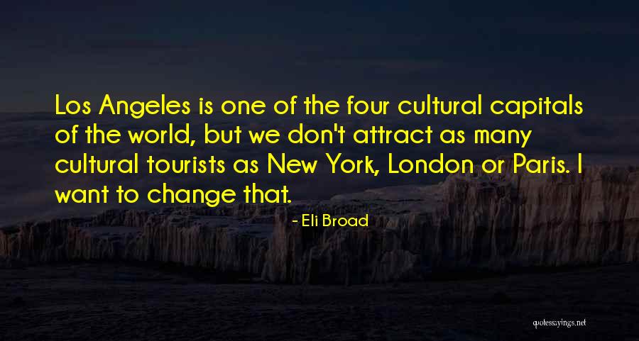 Adngentera Quotes By Eli Broad Adngentera Quotes By Eli Broad
