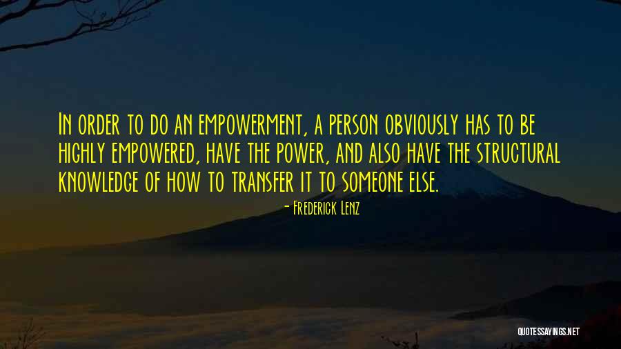 Adngentera Quotes By Frederick Lenz Adngentera Quotes By Frederick Lenz