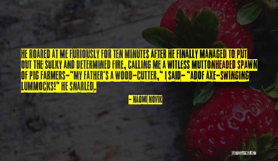 Adof Quotes By Naomi Novik Adof Quotes By Naomi Novik