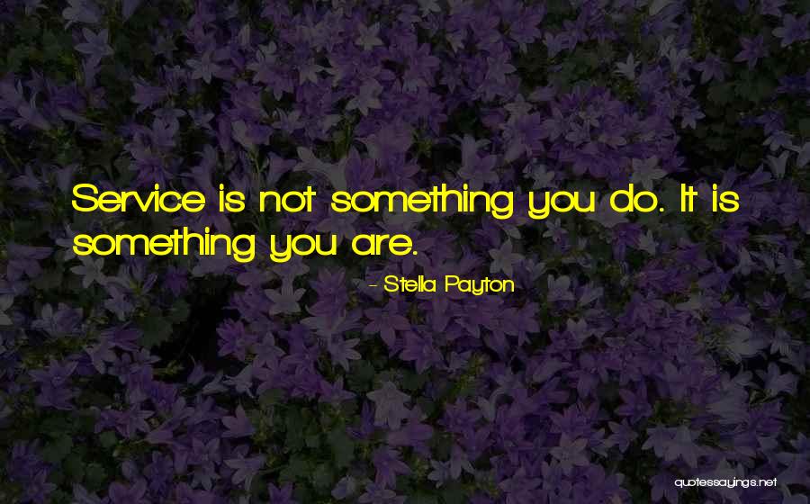 Adof Quotes By Stella Payton Adof Quotes By Stella Payton