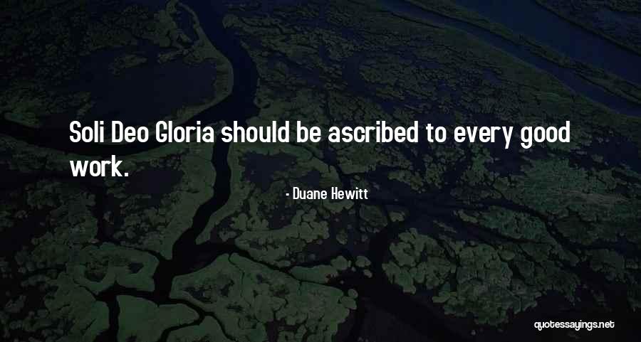 Adofoasa Quotes By Duane Hewitt Adofoasa Quotes By Duane Hewitt