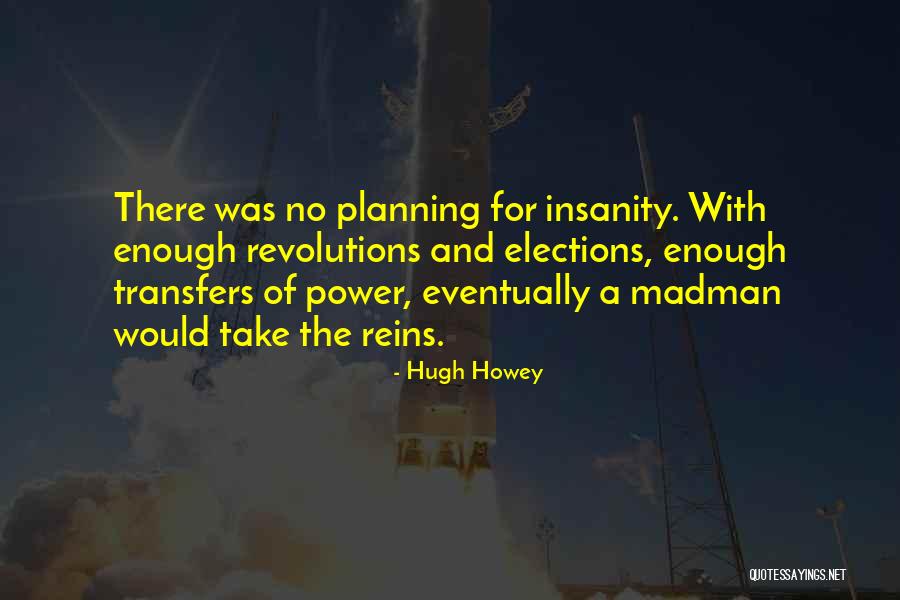 Adolat Sotsial Demokratik Quotes By Hugh Howey Adolat Sotsial Demokratik Quotes By Hugh Howey