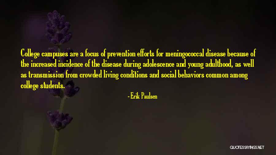 Adolescence And Adulthood Quotes By Erik Paulsen Adolescence And Adulthood Quotes By Erik Paulsen
