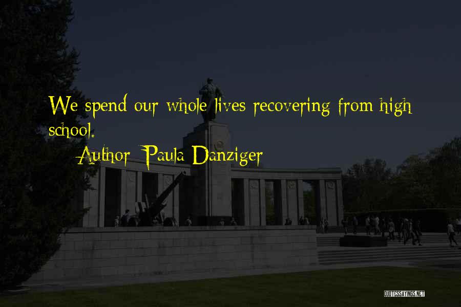 Adolescence Quotes By Paula Danziger