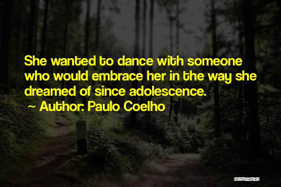 Adolescence Quotes By Paulo Coelho