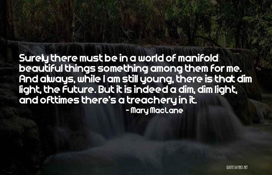 Adolescent Angst Quotes By Mary MacLane Adolescent Angst Quotes By Mary MacLane