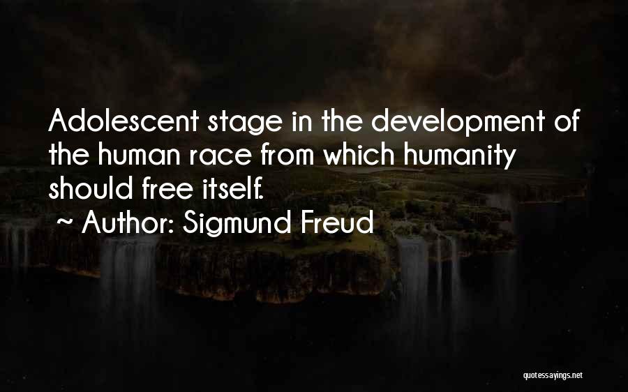 Adolescent Development Quotes By Sigmund Freud