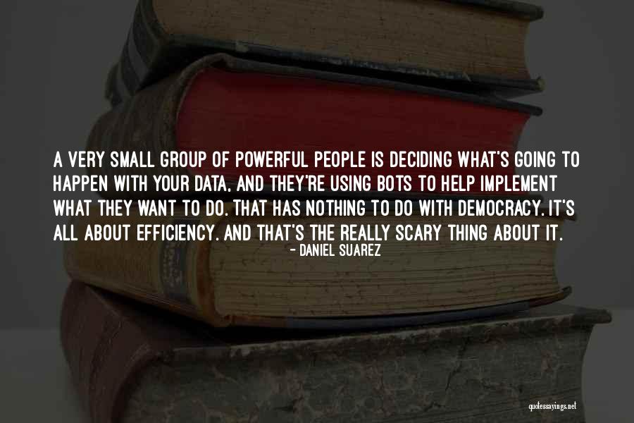Adolescent Disability Motivation Quotes By Daniel Suarez Adolescent Disability Motivation Quotes By Daniel Suarez