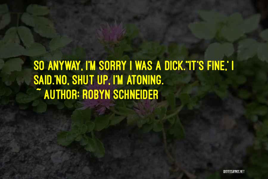 Adolescentenroman Quotes By Robyn Schneider