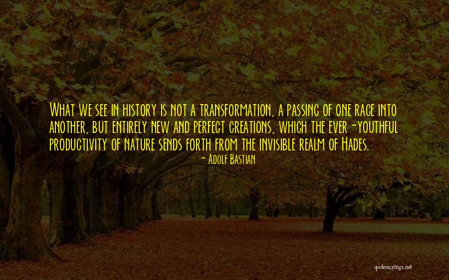 Adolf Bastian Quotes 1285809 Adolf Bastian Quotes 1285809