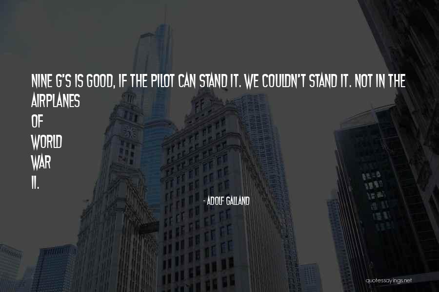 Adolf Galland Quotes 384029 Adolf Galland Quotes 384029