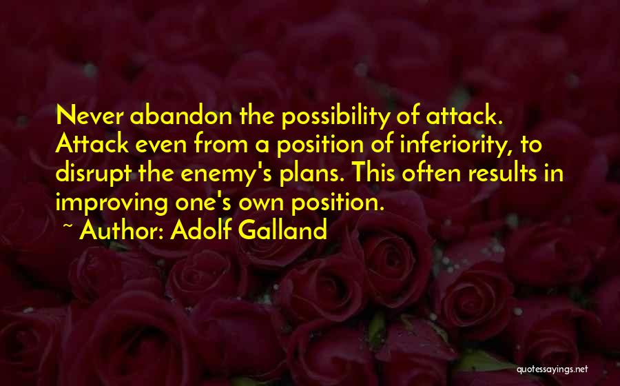 Adolf Galland Quotes 676734