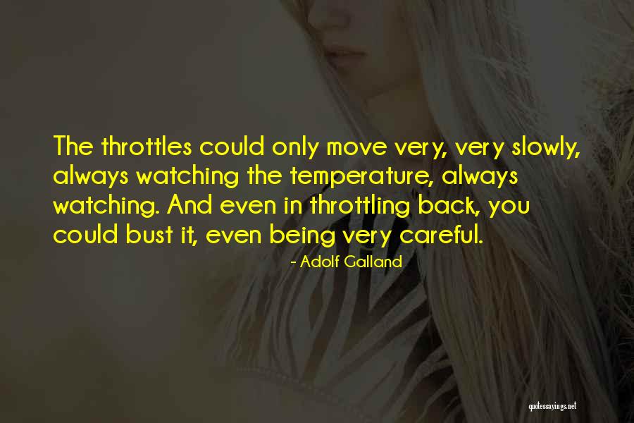 Adolf Galland Quotes 706414 Adolf Galland Quotes 706414