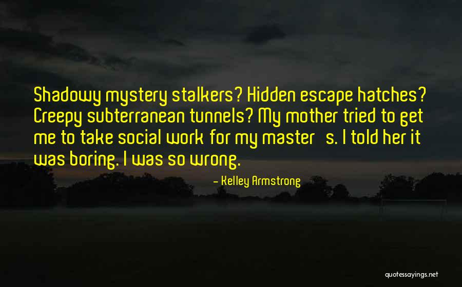 Adolf Hitler Nationalism Quotes By Kelley Armstrong Adolf Hitler Nationalism Quotes By Kelley Armstrong