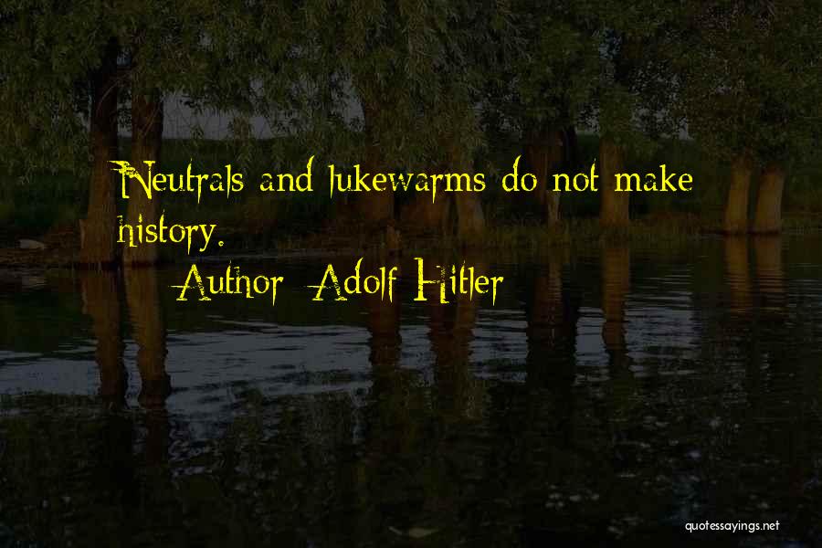 Adolf Hitler Quotes 1298728