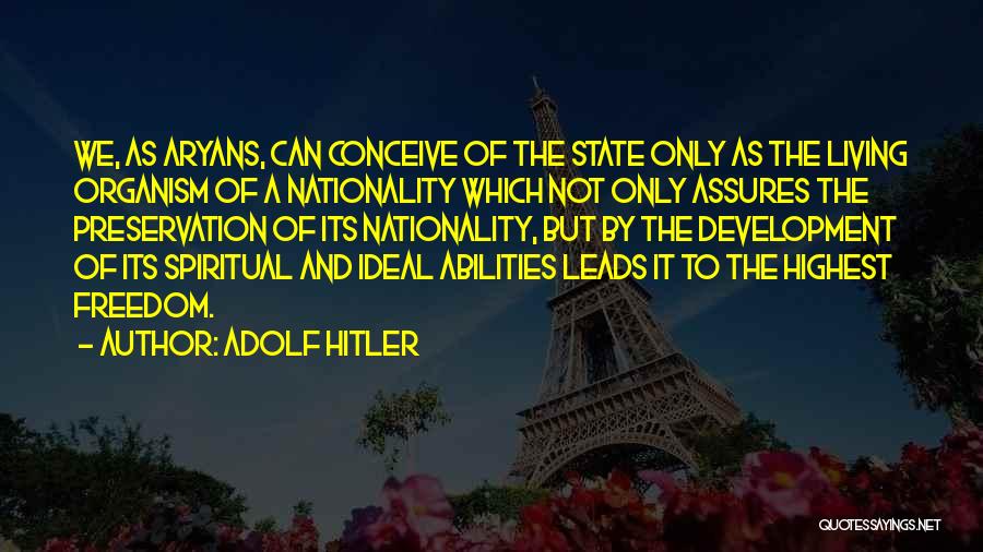 Adolf Hitler Quotes 1366742