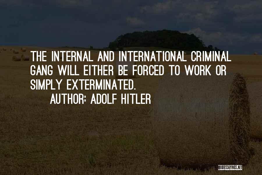 Adolf Hitler Quotes 1524413