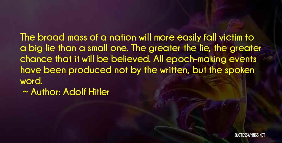 Adolf Hitler Quotes 1696072