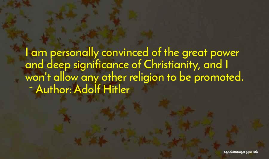 Adolf Hitler Quotes 853342