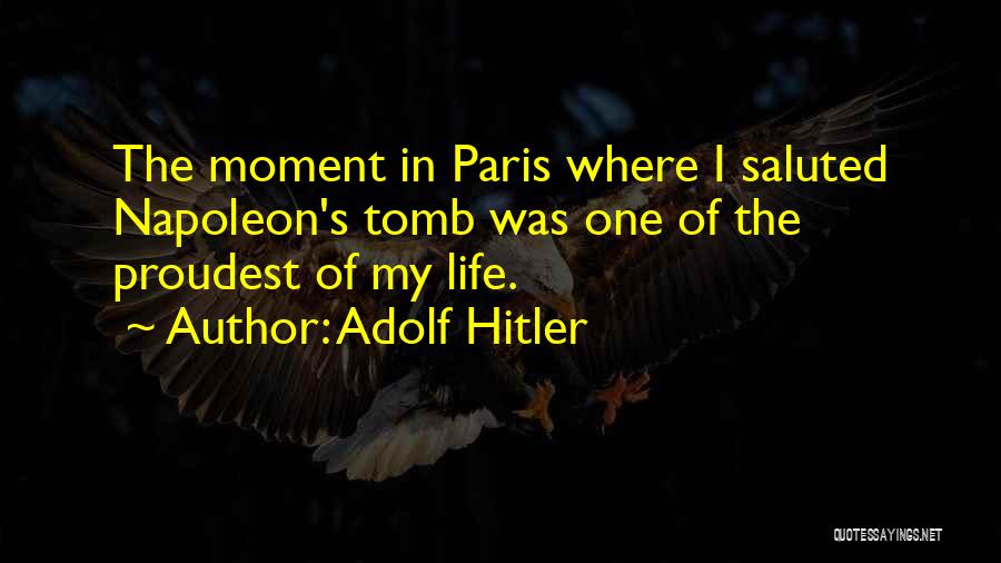 Adolf Hitler Quotes 941524