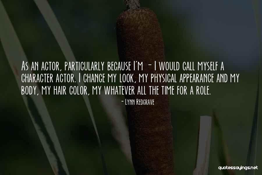 Adolf K Weismann Quotes By Lynn Redgrave Adolf K Weismann Quotes By Lynn Redgrave
