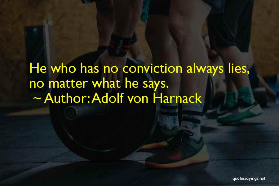 Adolf Von Harnack Quotes 1414517