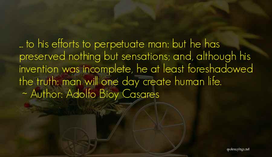 Adolfo Bioy Casares Quotes 1194490