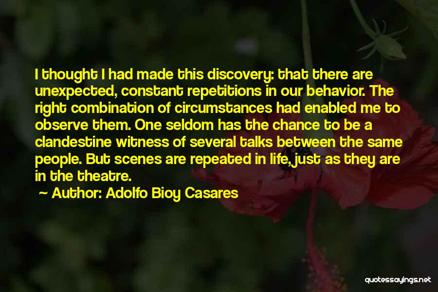 Adolfo Bioy Casares Quotes 1831100