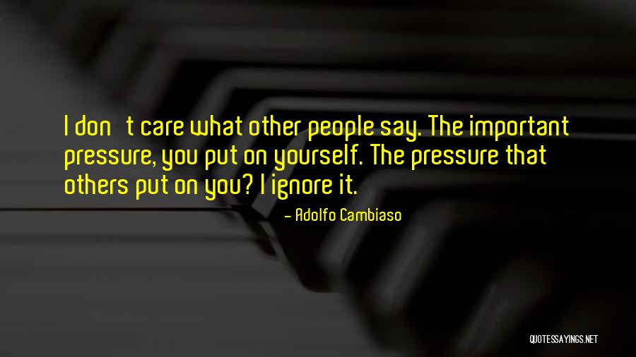 Adolfo Cambiaso Quotes 1273569 Adolfo Cambiaso Quotes 1273569