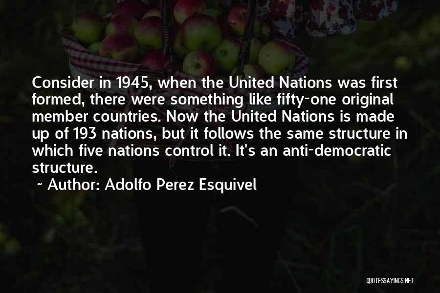 Adolfo Perez Esquivel Quotes 1715179