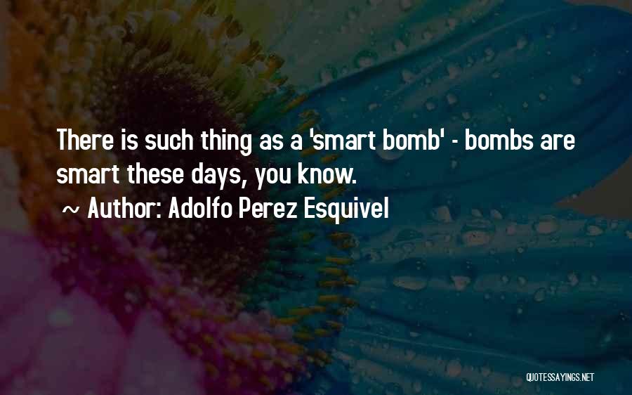 Adolfo Perez Esquivel Quotes 839105