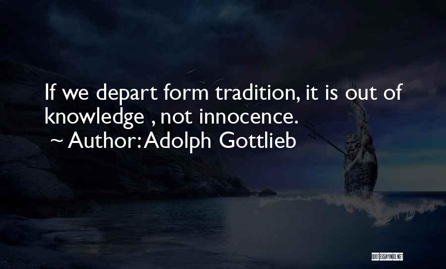 Adolph Gottlieb Quotes 980024