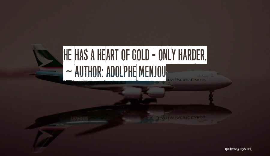 Adolphe Menjou Quotes 2237290