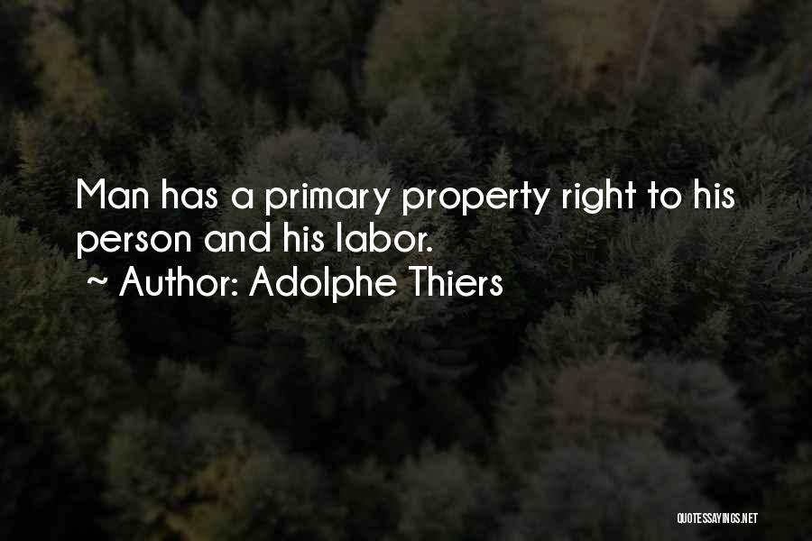 Adolphe Thiers Quotes 1390623